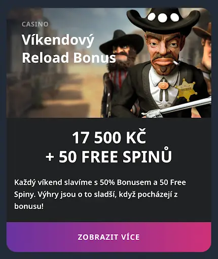 Casino víkendový reload bonus 17 500 Kč a 50 free spinů